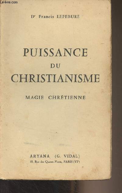 Puissance du christianisme, magie chrtienne