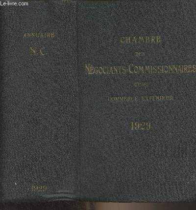 Chambre des ngociants-commissionnaires et du commerce extrieur - Annuaire pour 1929