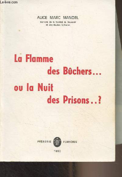 La flamme des Bchers.. ou la nuit des prisons..?