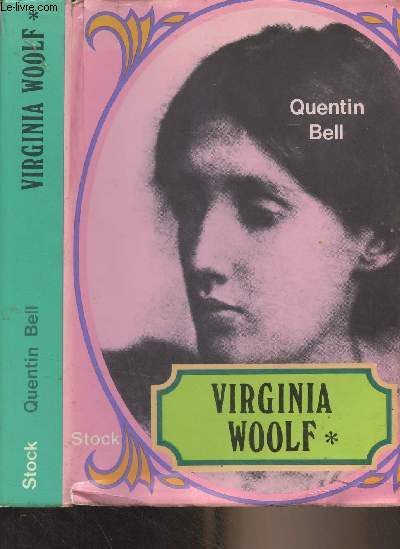 Virginia Woolf, biographie - I - Virginia Stephen, 1882-1912