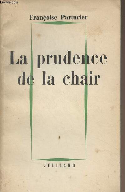 La prudence de la chair