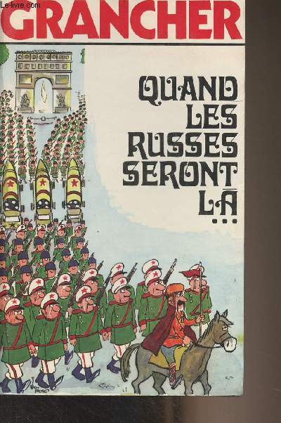Quand les russes seront l...