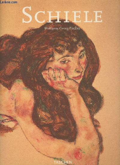 Egon Schiele (1890-1918) Pantomimes de la volupt, visions de la moralit