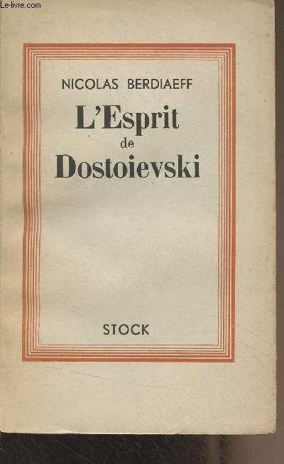 L'Esprit de Dostoievski