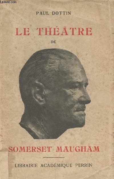 Le thtre de Somerset Maugham