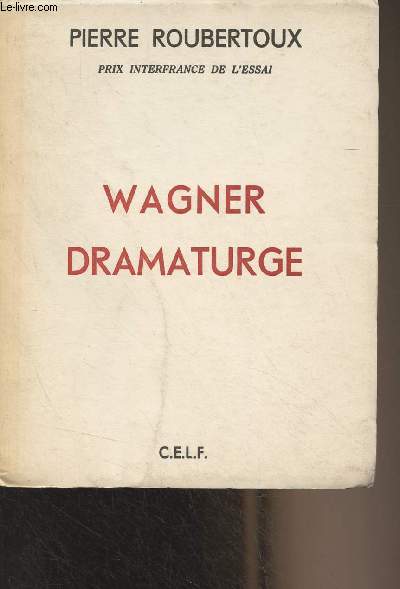 Wagner dramaturge