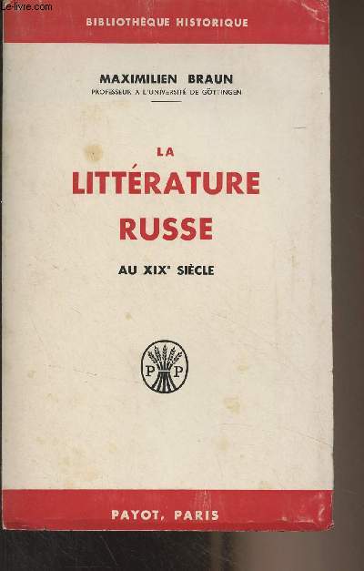 La littrature russe au XIXe sicle - 