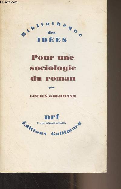 Pour une sociologie du roman - 