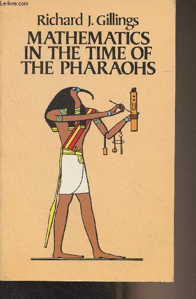 Mathematics in the Time of the Pharaohs