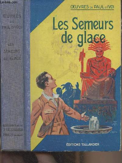 Les semeurs de glace