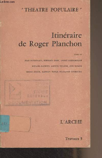 Itinraire de Roger Planchon 1953-1964 - 