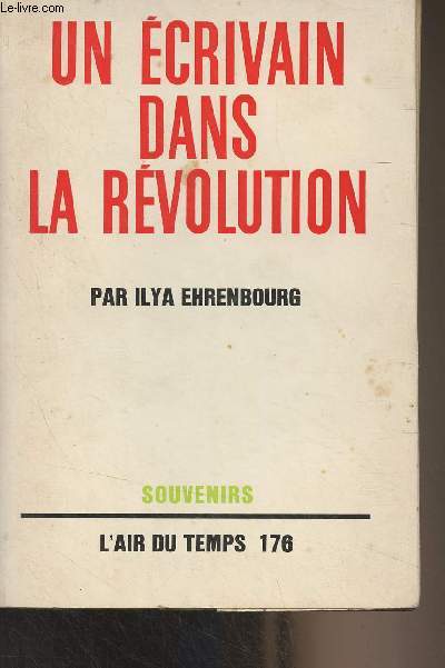 Un crivain dans la rvolution - Souvenirs - 