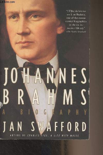 Johnnes Brahms, A Biography