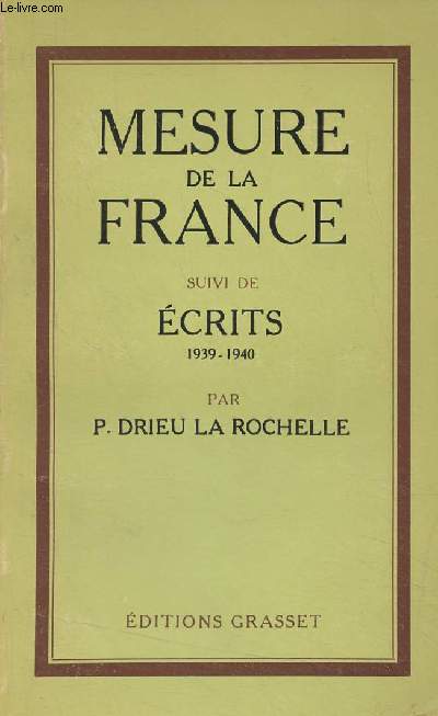 Mesure de la France, suivi de Ecrits 1939-1940