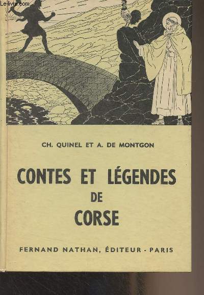 Contes et lgendes de Corse - Collection des contes et lgendes de tous les pays