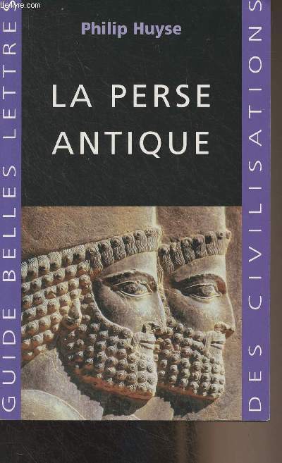 La Perse antique -