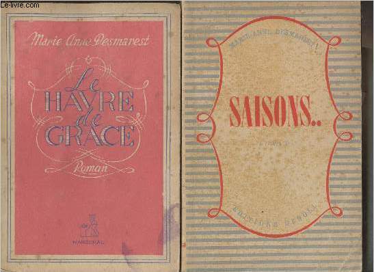 Saisons.. + Le havre de Grace