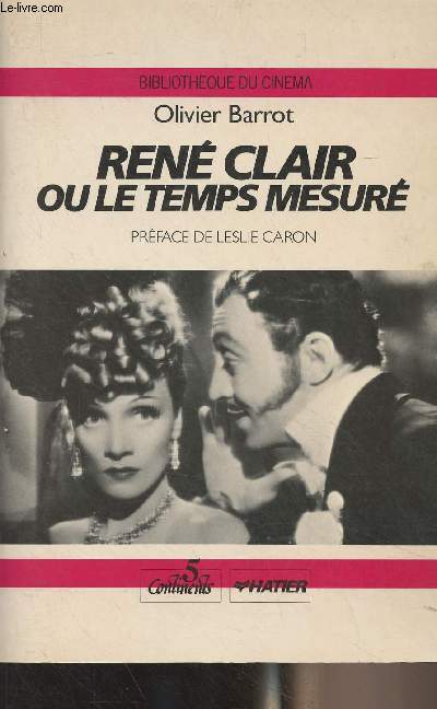 Ren Clair ou le temps mesur - 