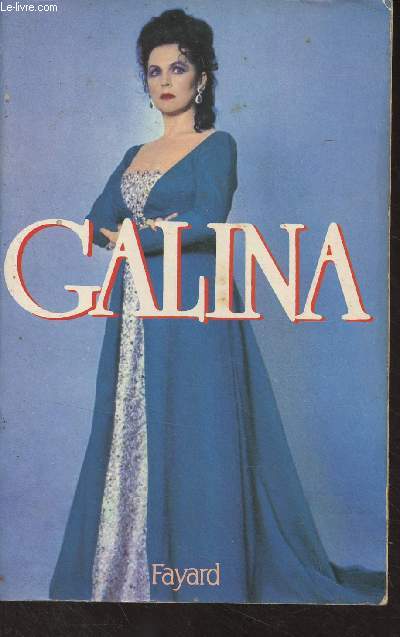 Galina, histoire russe