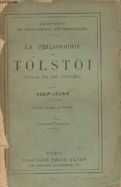 La philosophie de Tolsto, suivie de ses penses - 