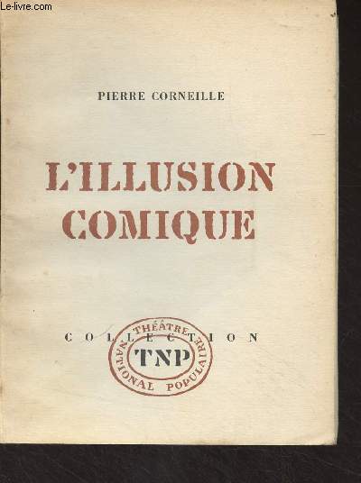 L'illusion comique - Collection 