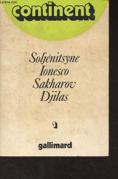 Continent, revue littraire, socio-politique et religieuse de langue russe - N1 - Soljnitsyne, Ionesco, Sakharov, Djilas - Quelques mots sur 