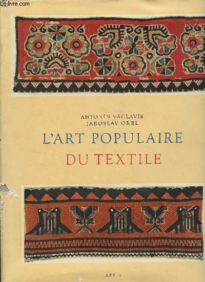L'art populaire du textile - Les pays de Bohme