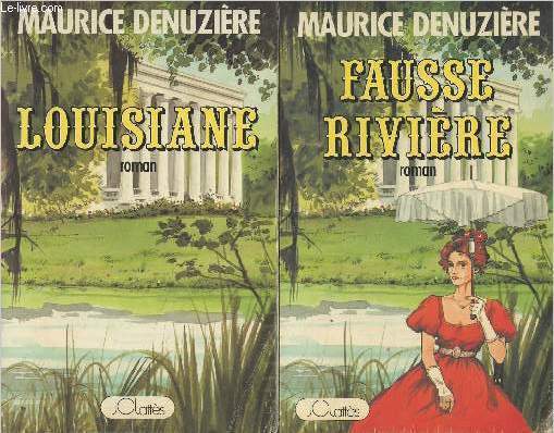 Louisiane - T1/Louisiane - T2/Fausse rivire