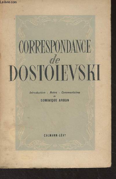 Correspondance de Dostoievski