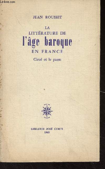 La littrature de l'ge baroque en France, Circ et le paon