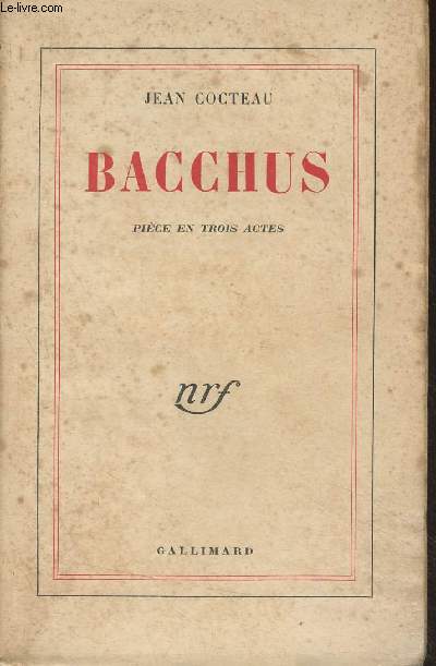 Bacchus, pice en trois actes