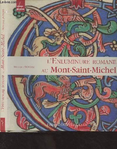 L'enluminure romane au Mont-Saint-Michel, Xe-XIIe sicle