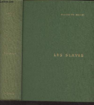Les Slaves, peuples et nations