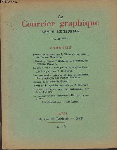 Le Courrier graphique, revue mensuelle - N19 - 3e anne Nov. 1938 -Patrick de Manceau ou la vision de l'Aventure, par Pierre Mornand - 