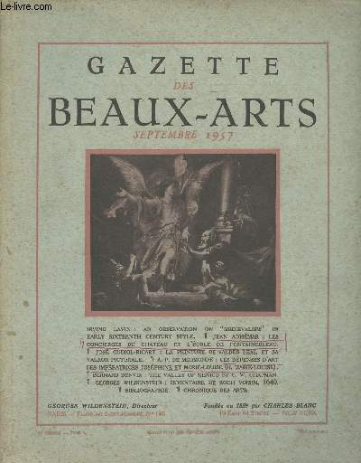Gazette des Beaux-Arts - VIe priode, Tome I, 99e anne, 1064e livraison, sept. 1957 - Irving Lavin : An observation on 