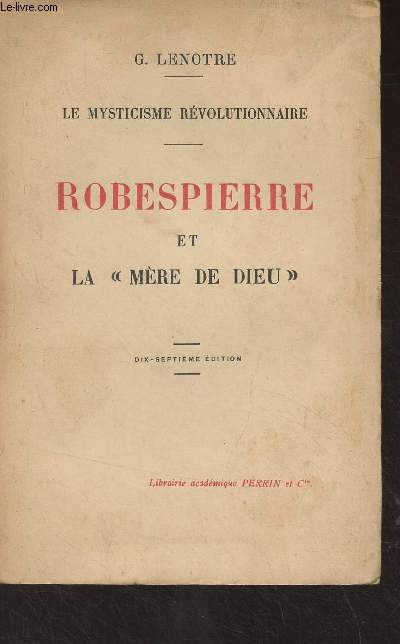 Le mysticisme rvolutionnaire - Robespierre et la 