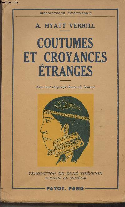 Coutumes et croyances tranges - 