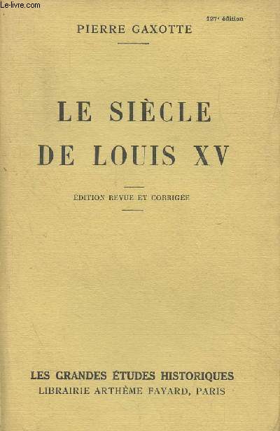 Le sicle de Louis XV - 