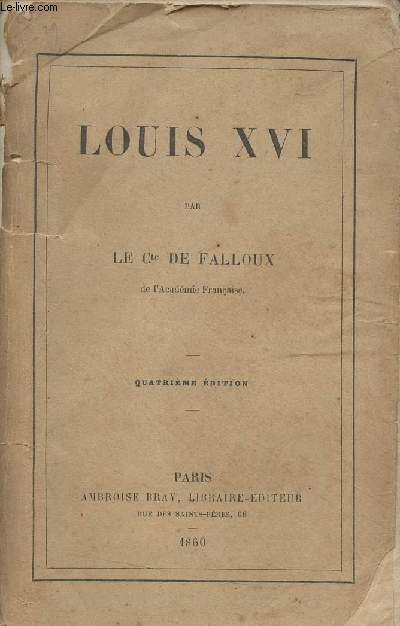 Louis XVI - 4e dition