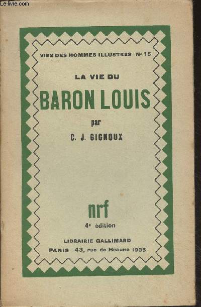 La vie du Baron Louis - 