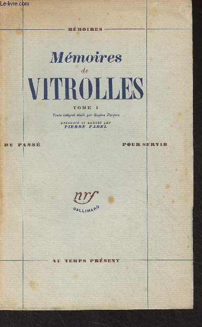 Mmoires de Vitrolles - Tome I - 