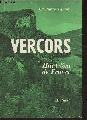 Vercors, haut-lieu de France (Souvenirs) - Collection 