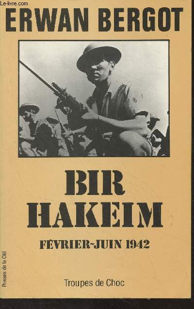 Bir Hakeim, fvrier-juin 1942 - 