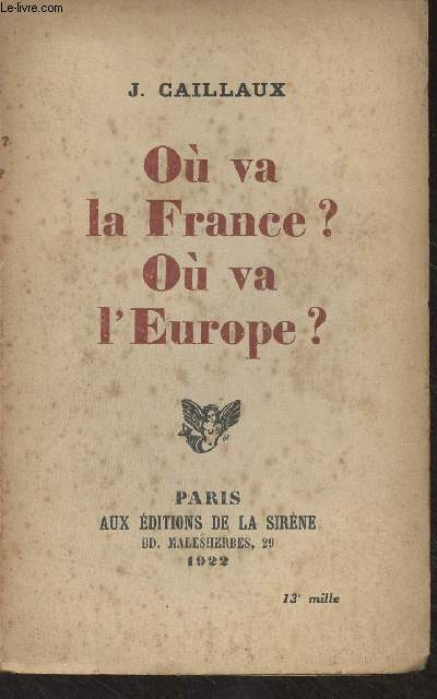 O va la France ? O va l'Europe ?