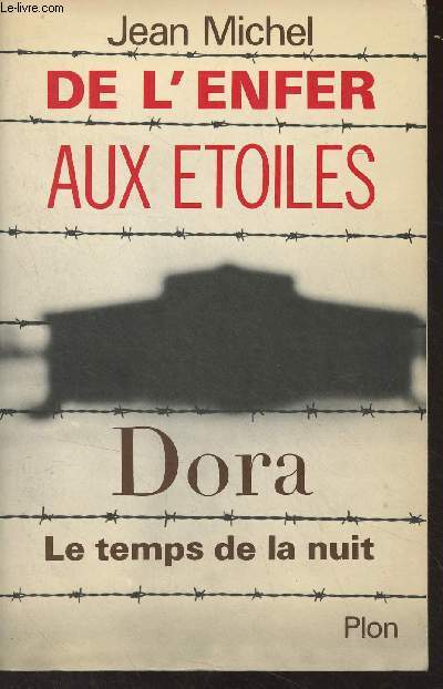 De l'enfer aux toiles - Dora, le temps de la nuit