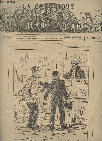 La Chronique de Saint Jean d'Angly - 31e anne, n1558, 14 avril 1912 - A travers la semaine - Informations
