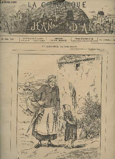 La Chronique de Saint Jean d'Angly - 31e anne, n1568, 23 juin 1912 - A travers la semaine - Informations - Vers l'ocan (incomplet)