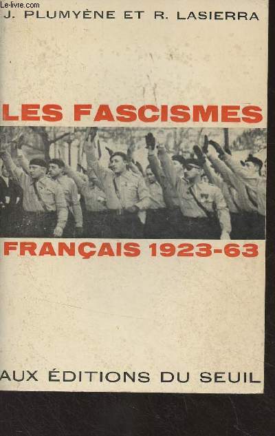 Les fascismes franais 1923-63