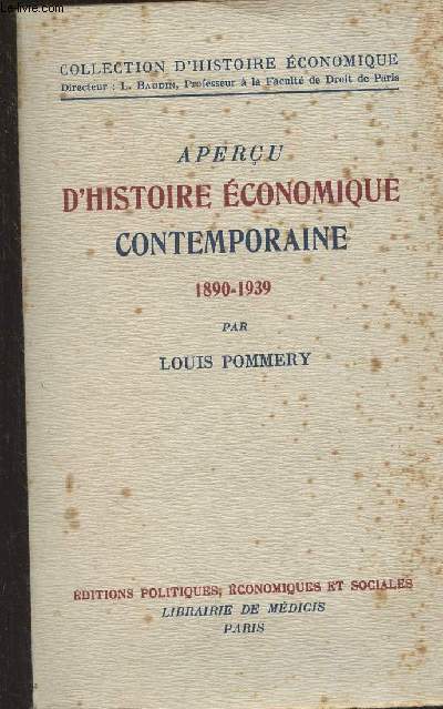 Aperu d'histoire conomique contemporaine (1890-1939) - Collection d'histoire conomique