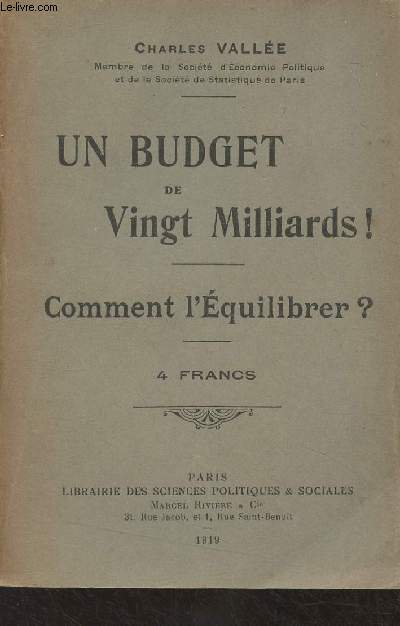 Un budget de vingt milliards ! Comment l'quilibrer ?